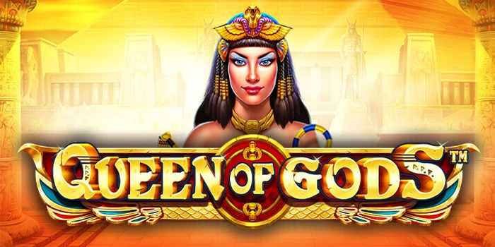 Tips Jackpot Bermain Slot Queen Of Gods di Situs Pakhoki