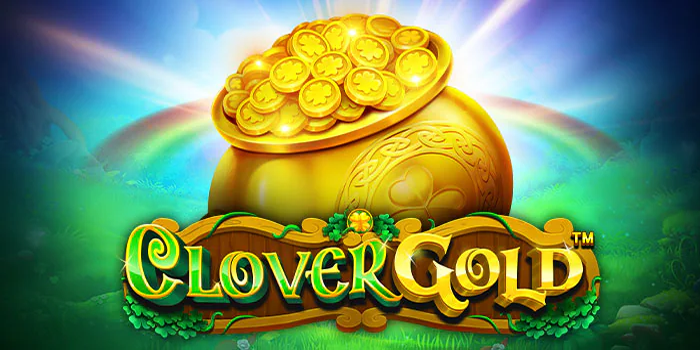 Cara Meraih Jackpot Slot Clover Gold di Situs Tempototo